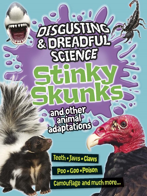 Title details for Stinky Skunks and Other Animal Adaptations by Anna Claybourne - Available